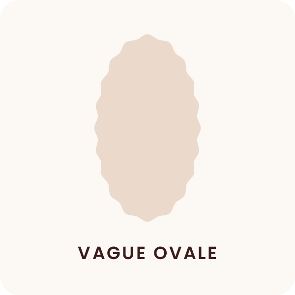 VAGUE OVALE